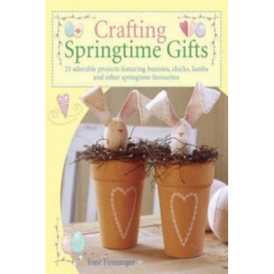 Crafting Springtime Gifts