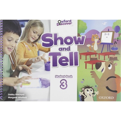 Oxford Discover: Show and Tell 3 Student Book