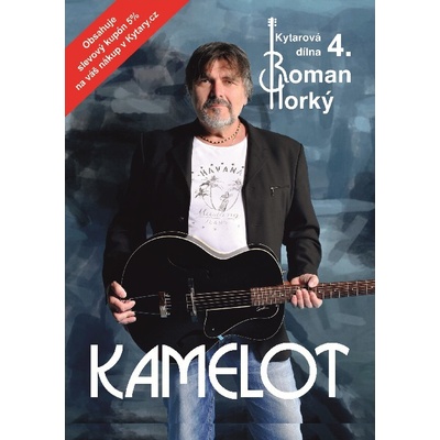 Kamelot: Kytarová dílna 4