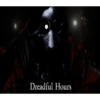 Dreadful Hours