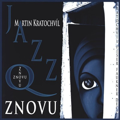 JAZZ Q: ZNOVU, LP