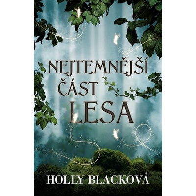 Nejtemnější část lesa