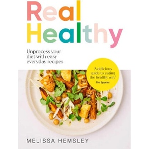 Real Healthy | Melissa Hemsley (2024)