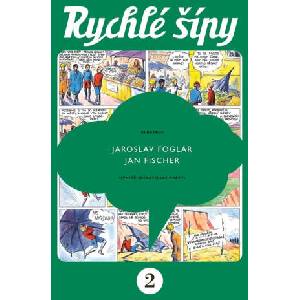 Rychlé šípy - sběratelské vydání - 2. díl | Jaroslav Foglar (2025)