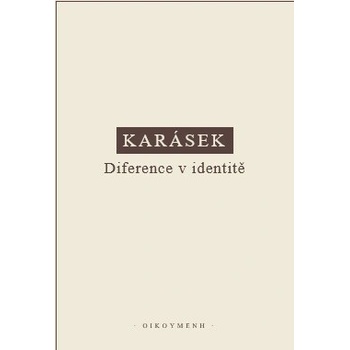 Diference v identitě