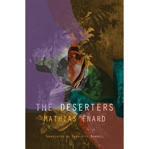 The Deserter | Charlotte Mandell (ISBN: 9780811239011)