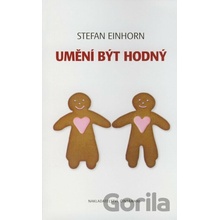 Umění být hodný - Stefan Einhorn