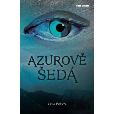 Azurově šedá - Lucie Pejšová