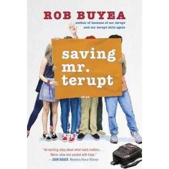 Image 1 of Saving Mr. Terupt | Rob Buyea