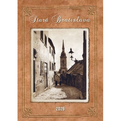Stará Bratislava nástenný autor neuvedený 2026