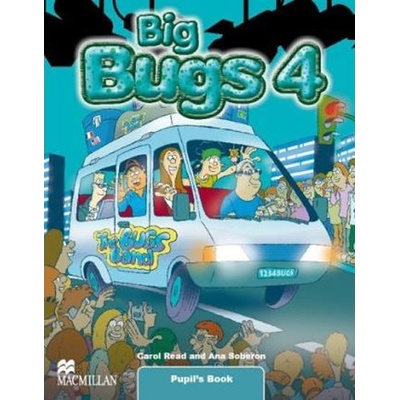 Big Bugs 4 Pupil's Book Papiol, E et al