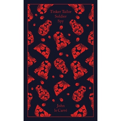Tinker Tailor Soldier Spy - John le Carré