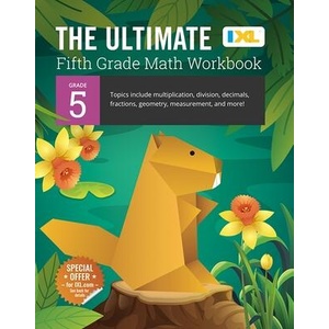The Ultimate Grade 5 Math Workbook (IXL Workbooks) | IXL LEARNING (ISBN: 9781947569454)