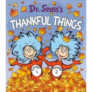 Dr. Seuss's Thankful Things (ISBN: 9780593302170)