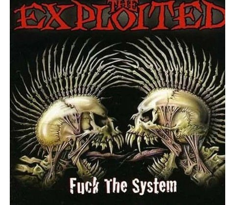 Exploited: Fuck The System LP