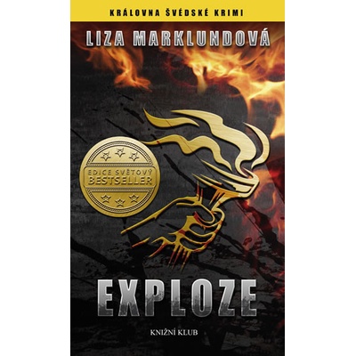 Exploze - Liza Marklundová