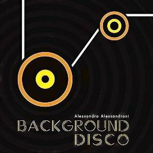 Alessandro Alessandroni - Background Disco (LP) (0637913686429)