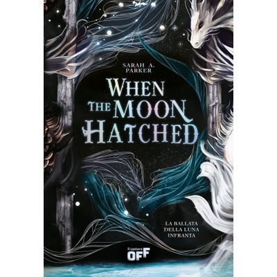 When the Moon Hatched. La ballata della luna infranta