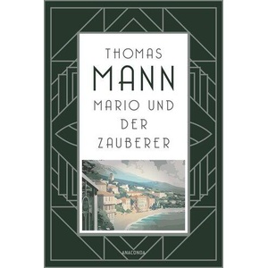 Mario und der Zauberer | Thomas Mann (ISBN: 9783730615294)