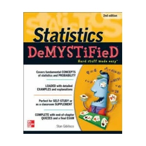 Statistics DeMYSTiFieD | Stan Gibilisco (2011)