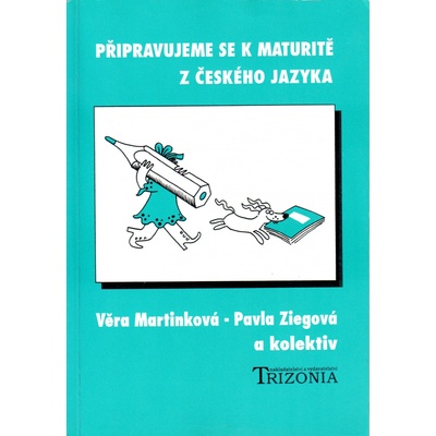 Připravujeme se k maturitě z českého jazyka