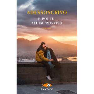 E poi tu, all'improvviso | Adessoscrivo (2024)