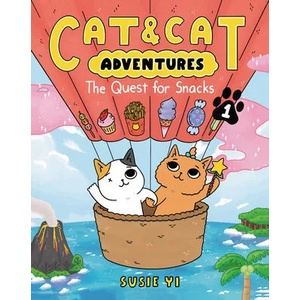 Cat & Cat Adventures: The Quest for Snacks | Susie Yi (ISBN: 9780063083806)