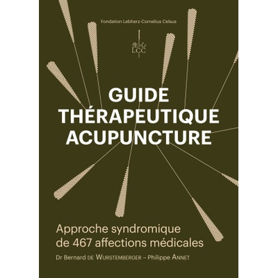 GUIDE THÉRAPEUTIQUE ACUPUNCTURE | Dr de Wurstemberger, Annet