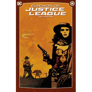 Elseworlds: Justice League Vol. 1 (ISBN: 9781779529558)