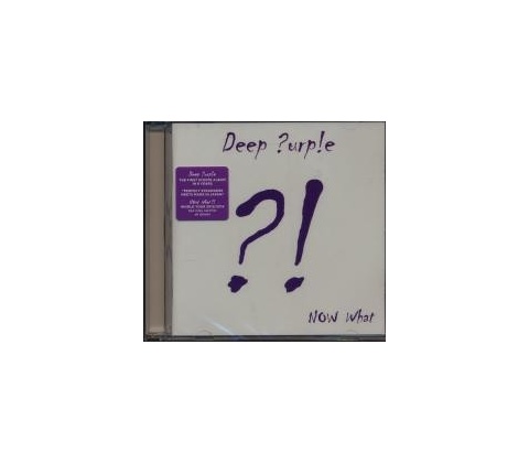 DEEP PURPLE - NOW WHAT?! (1CD)