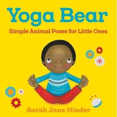 Yoga Bear | Sarah Jane Hinder
