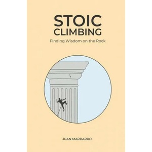 Stoic Climbing | Juan Marbarro (ISBN: 9788412396003)