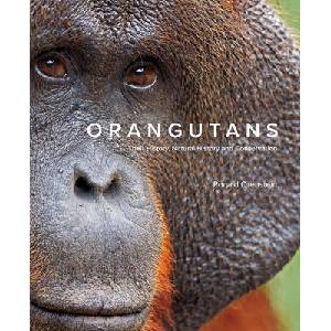 Orangutans: Their History, Natural History and Conservation | Ronald Orenstein (ISBN: 9780228103783)