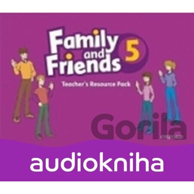 Family and Friends 5 - Teacher´s Resource Pack - Naomi Simmons