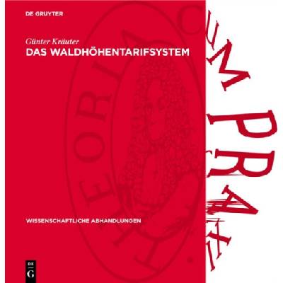 Das Waldhohentarifsystem - Krauter, Gunter