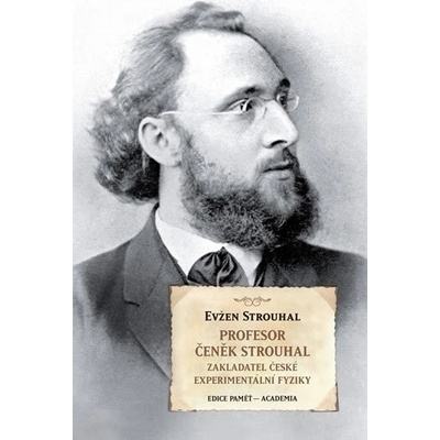 Profesor Čeněk Strouhal - Eugen Strouhal
