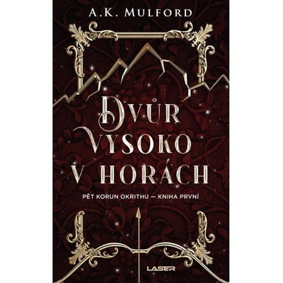 Dvůr vysoko v horách - A. K. Mulford