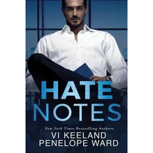 Hate Notes | Vi Keeland, Penelope Ward (ISBN: 9781503904484)