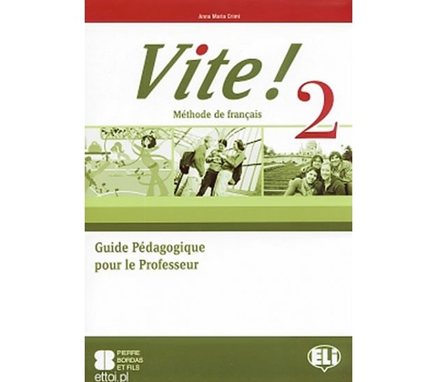 Vite! 2 Guide pédagogique
