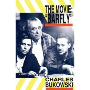 Movie Barfly | Charles Bukowski (ISBN: 9780876857076)