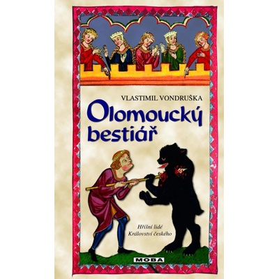 Olomoucký bestiář - Vondruška Vlastimil