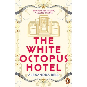 The White Octopus Hotel (ISBN: 9781804947654)