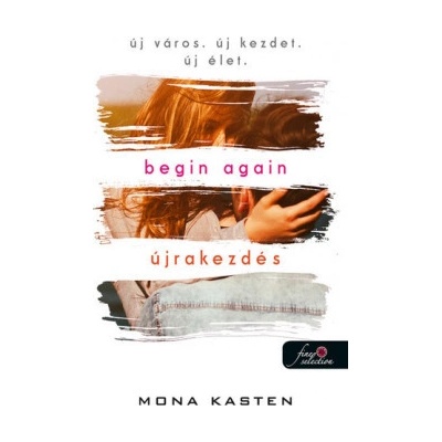 Begin Again - Újrakezdés