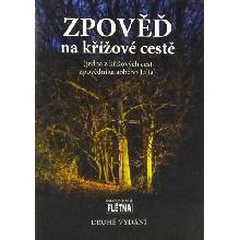 Zpověď na křížové cestě - Jedna z křížových cest zpovědníka abbého Julia 2.vydanie