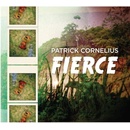 CORNELIUS PATRICK: FIERCE CD
