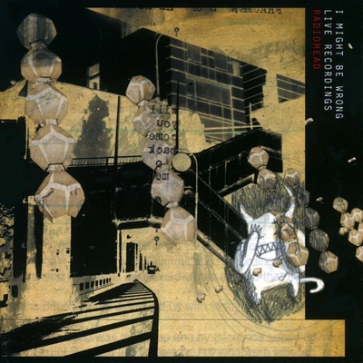 RADIOHEAD: I MIGHT BE WRONG CD