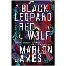 Black Leopard, Red Wolf - Marlon James
