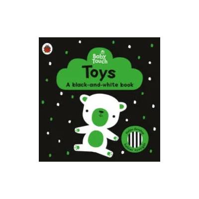 Baby Touch: Toys: a black-and-white book | LADYBIRD