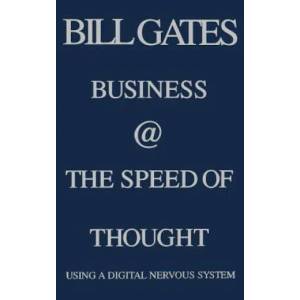 Business at the Speed of Thought | Bill Gates, Collins Hemingway (2003)