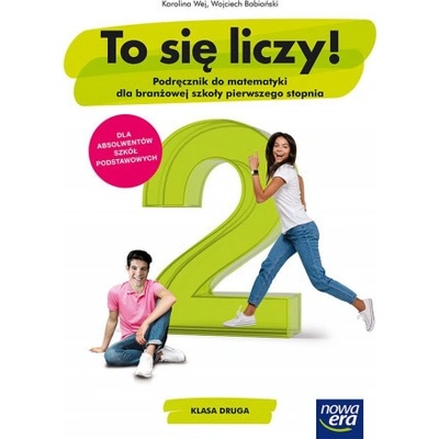Matematyka ZSZ 2 To się liczy! Podr. NE